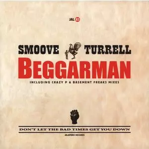 Smoove + Turrell: Beggarman