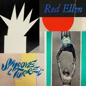 Smoove + Turrell: Red Ellen