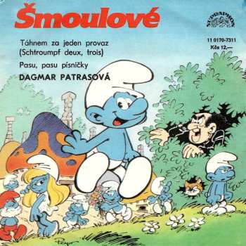 Album Dagmar Patrasová: Táhnem Za Jeden Provaz (Schtroumpf Deux, Trois) / Pasu, Pasu Písničky