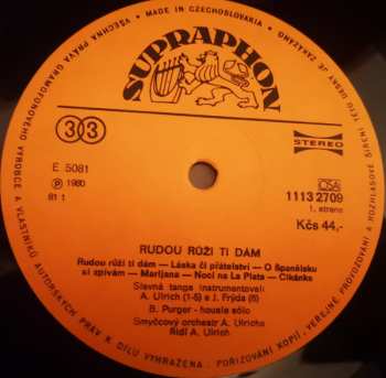 LP Antonín Ulrich Se Svým Orchestrem: Rudou Růži Ti Dám