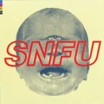 Album SNFU: The One Voted Most Likely To Succeed