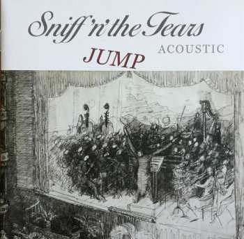 CD Sniff 'n' The Tears: Acoustic - Jump