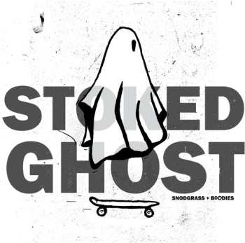 Album Snodgrass,jon & Buddies: Stoked Ghost