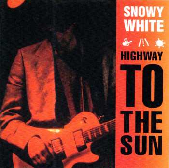 CD Snowy White: Highway To The Sun DIGI