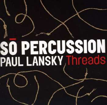 CD So Percussion: Threads