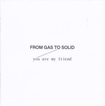 CD Soap&Skin: From Gas To Solid / You Are My Friend