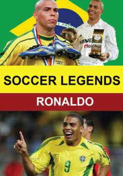 Album Soccer Legends: Ronaldo: Soccer Legends: Ronaldo