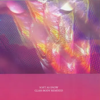 Glass Body Remixed