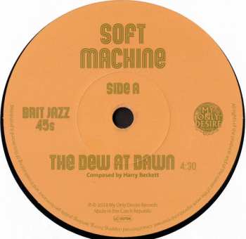 SP Soft Machine: The Dew At Dawn / (Slightly) Slightly All The Time LTD