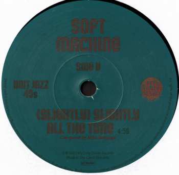 SP Soft Machine: The Dew At Dawn / (Slightly) Slightly All The Time LTD