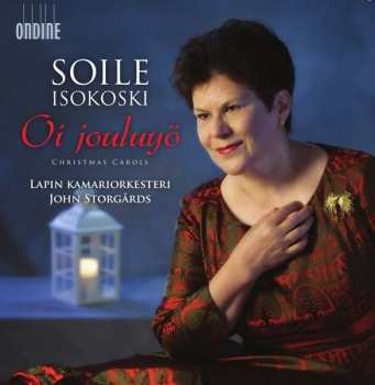 CD Soile Isokoski: Oi Jouluyö (Christmas Carols)