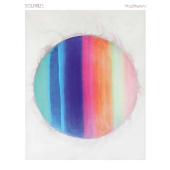 Album Solarize: Nachtwerk (1991-1998)