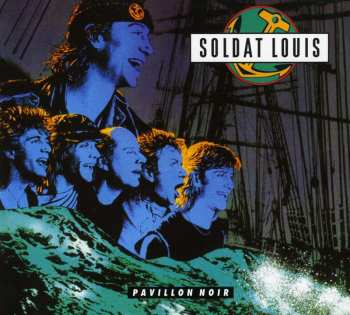 Album Soldat Louis: Pavillon Noir