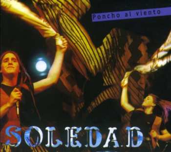 Album Soledad: Poncho al Viento