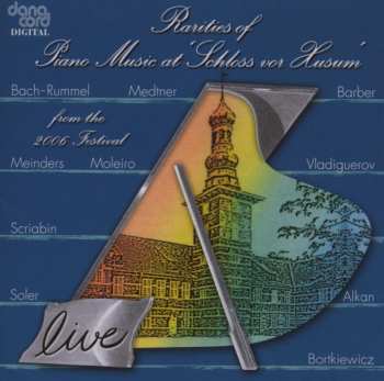 Album Soler / Scriabin / Bach: Rarities Of Piano Music