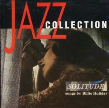 CD Billie Holiday: Solitude