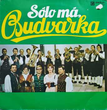 LP Budvarka: Sólo Má Budvarka