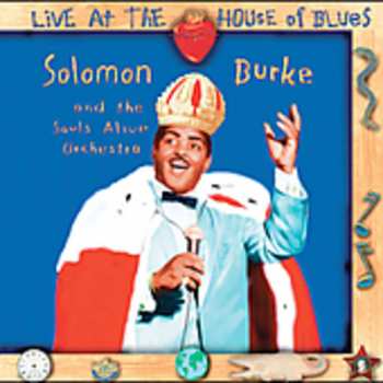Album Solomon Burke: Live At The House Of Blues