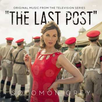 LP Solomon Grey: The Last Post (Original Music From The Television Series)