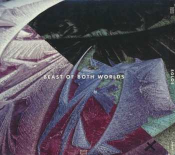 CD Solos: Beast Of Both Worlds