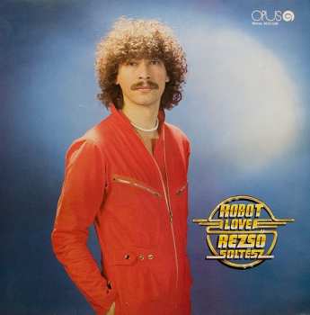 Album Soltész Rezső: Robot Love