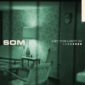 LP Som: Let The Light In (limited Edition) (ultraclear "the Light" Edition)