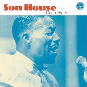 Album Son House: Delta Blues