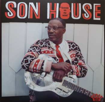 LP Son House: Forever On My Mind LTD | CLR