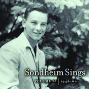 Album Stephen Sondheim: Sondheim Sings Volume II: 1946-60
