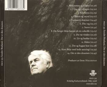 CD Sondre Bratland: Det Er Den Draumen - Synger Tekster Av Olav H. Hauge