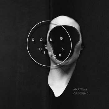 Album Song Circus: Song Circus - Anatomy Of Sound