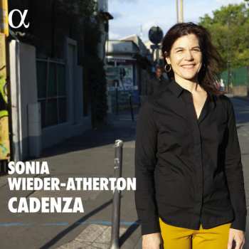 Album Sonia Wieder-Atherton: Cadenza
