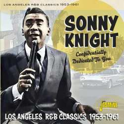 Album Sonny Knight: Confidentially Dedicated To You: Los Angeles R&b