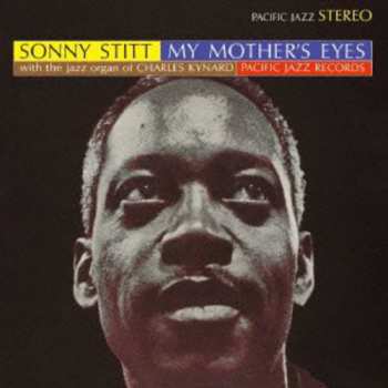 CD Sonny Stitt: My Mother's Eyes LTD