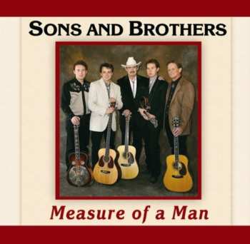 Album Sons & Brothers: Measure Of A Man