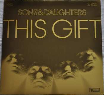 LP Sons And Daughters: This Gift