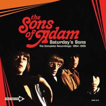 2LP The Sons Of Adam: Saturday's Sons | The Complete Recordings: 1964​-​1966
