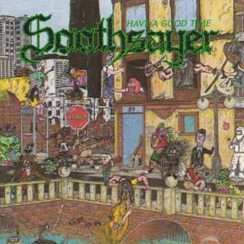 Album Soothsayer: Have A Good Time