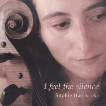 Album Sophie Harris: I Feel The Silence