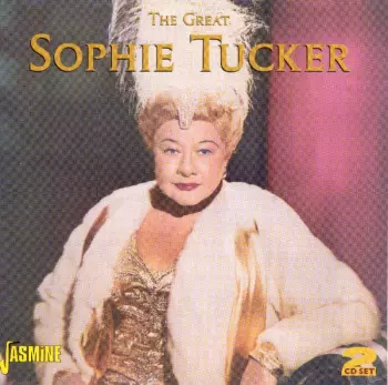 The Great Sophie Tucker