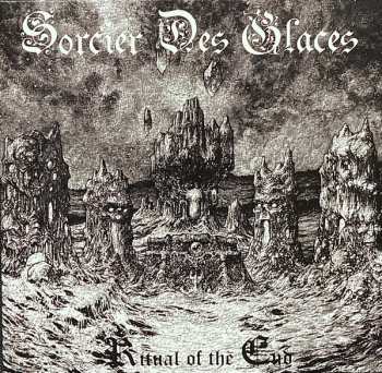 CD Sorcier Des Glaces: Ritual Of The End