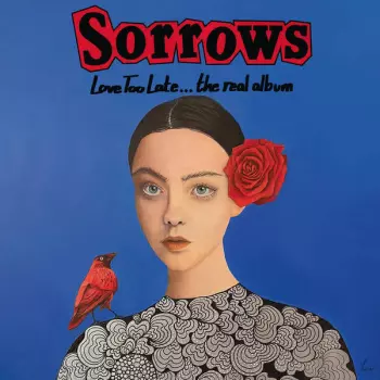 Love Too Late​.​.​. The Real Album