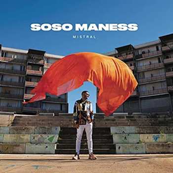 Album Soso Maness: Mistral