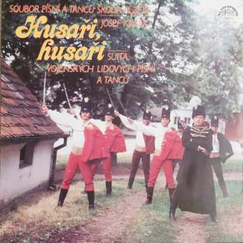 Album Soubor Písní A Tanců Škoda Plzeň: Husaři, Husaři