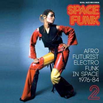 CD Various: Space Funk 2 (Afro Futurist Electro Funk In Space 1976-84)