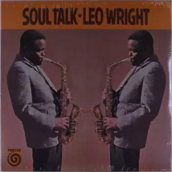 Leo Wright: Soul Talk