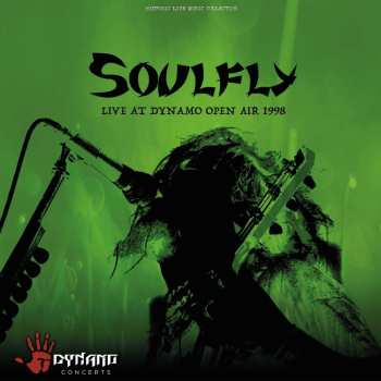 CD Soulfly: Live At Dynamo Open Air 1998