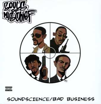 Album Souls Of Mischief: Soundscience / Bad Business