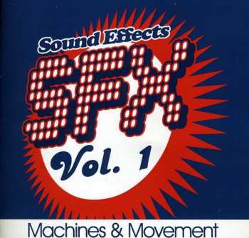 Album Sound Efx: Sfx, Vol. 1