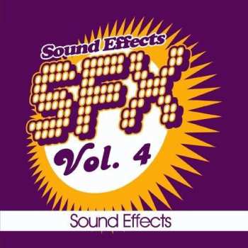 CD Sound Efx: Sfx, Vol. 4 - Sound Effects